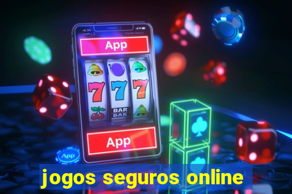 jogos seguros online